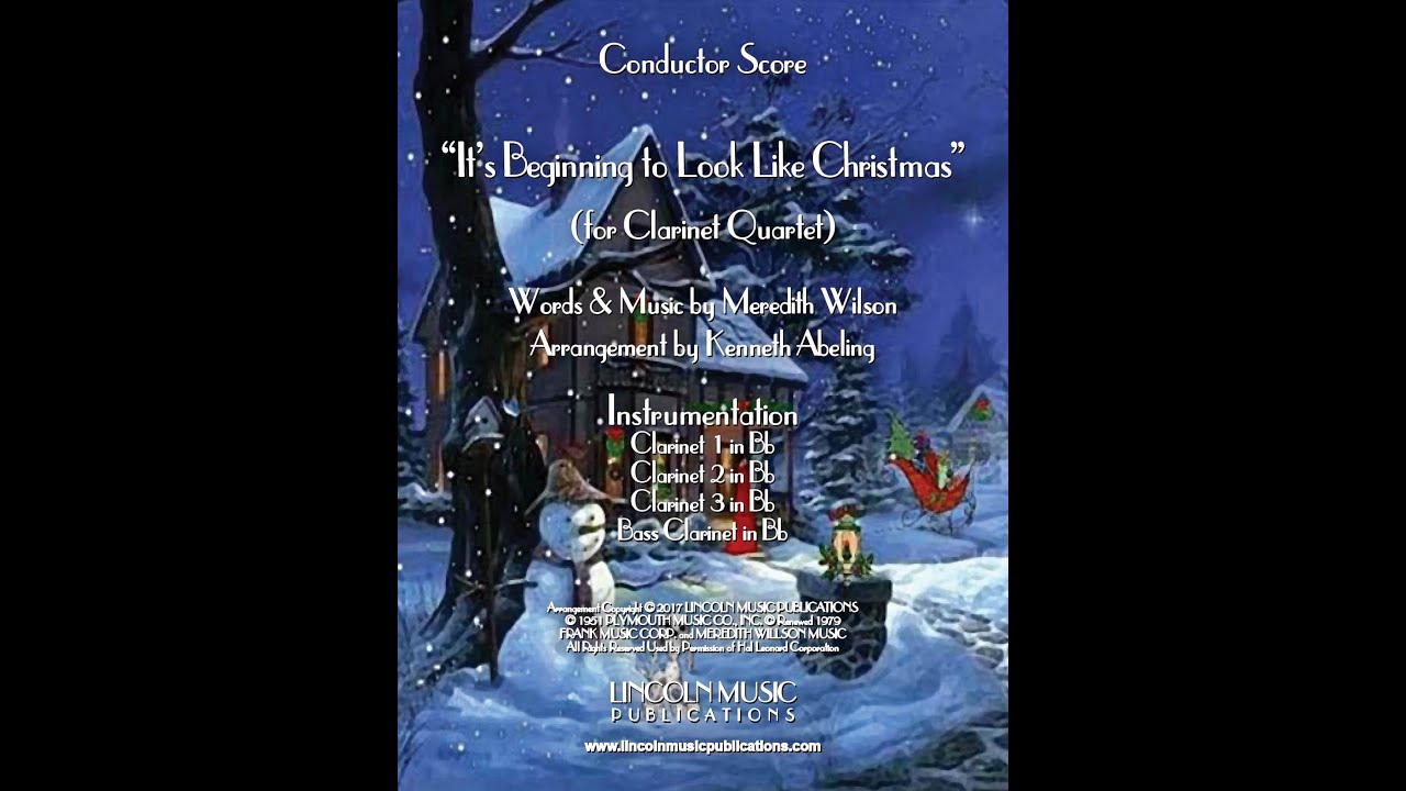 It’s Beginning to Look Like Christmas (for Clarinet Quartet)
