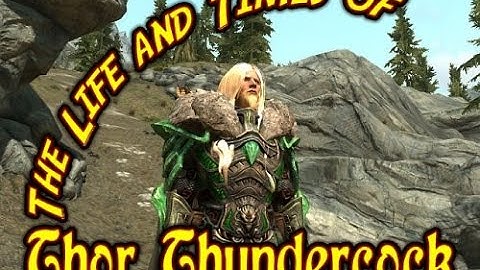 Skyrim: The Life & Times of Thor Thundercock EP 32