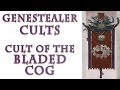 Warhammer 40k Lore - Cult of the Bladed Cog, Genestealer Lore