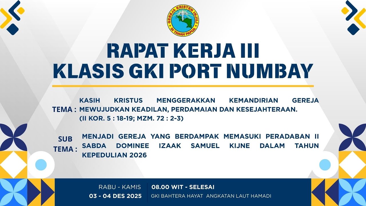 (03 DES 2025) IBADAH PEMBUKAAN RAPAT KERJA III KLASIS GKI PORT NUMBAY