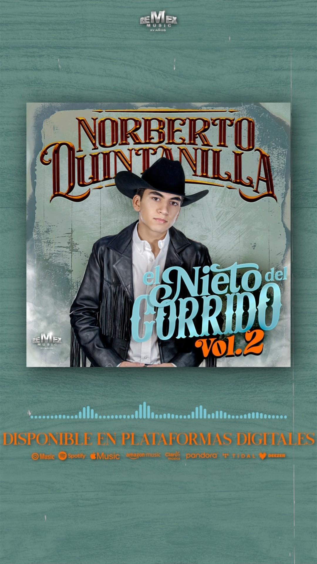 ? YA DISPONIBLE ?#ElNietoDelCorrido Vol. 2 ? de Norberto Quintanilla  ya esta disponible