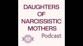 S2 Ep60: Wedding Planning with a Narcissistic Mother - What can happen & How to deal with