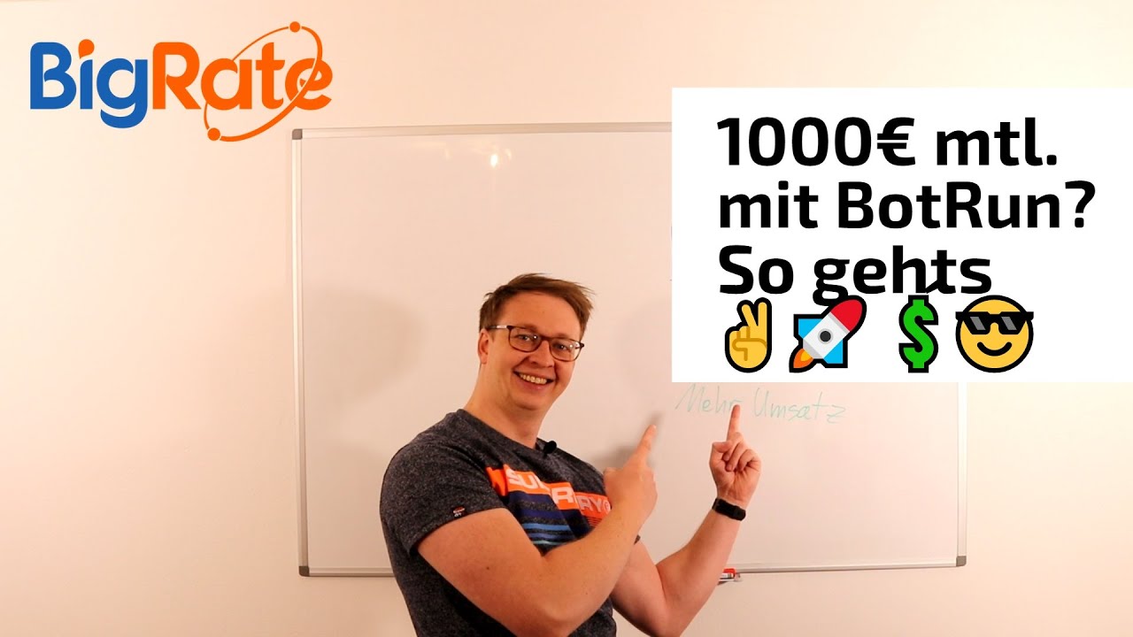 1000€ mtl. mit BotRun? So geht´s ✌🚀