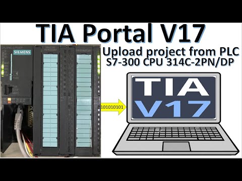 TIA Portal V17 backup project from PLC  S7-300 CPU 314C-2PN/DP