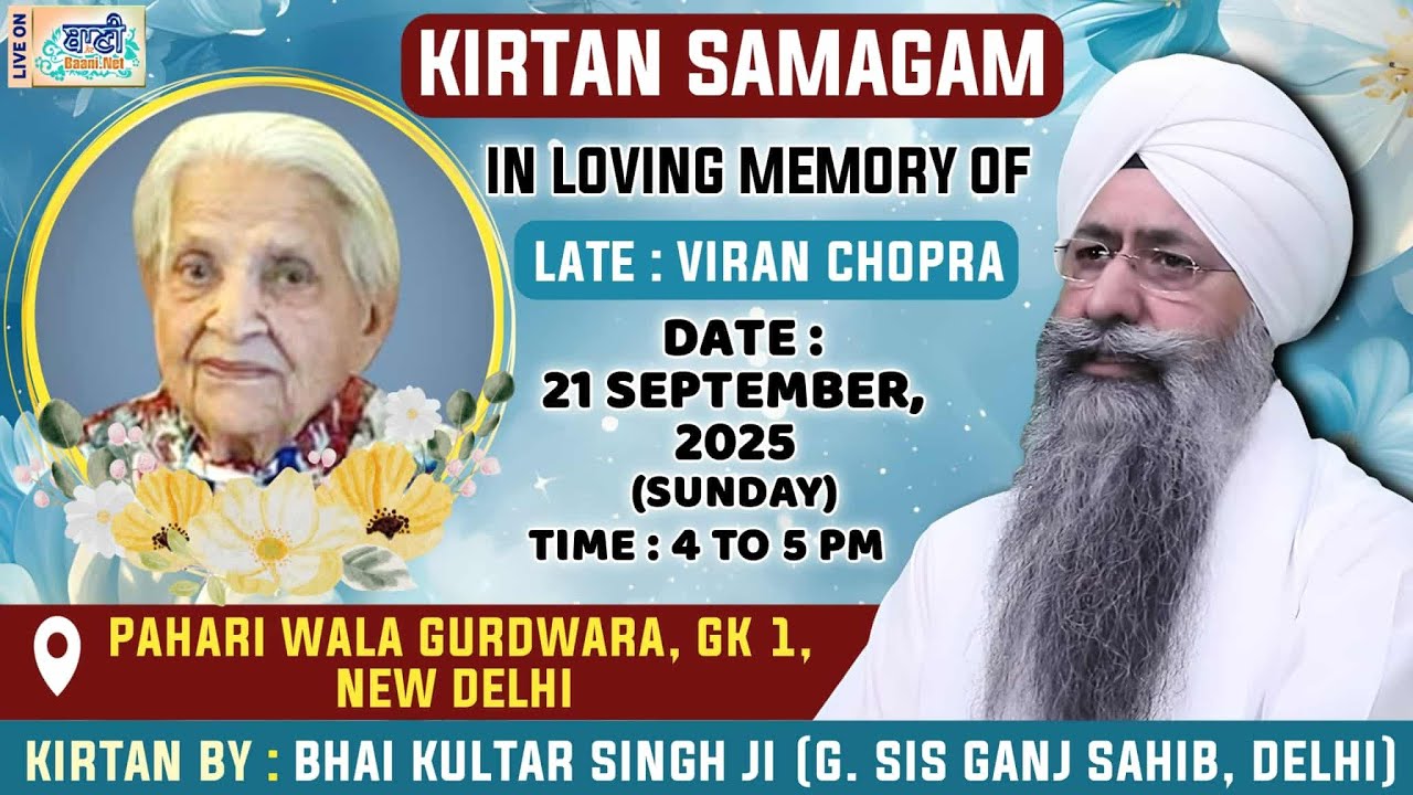 LIVE Kirtan & Antim Ardaas | Viran Chopra | Greater Kailash-1,Delhi | 21.Sept.2025  | Baani.Net