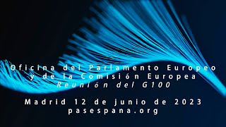 Global Networking G100 Group.  European Parlament in Madrid. June 12 2023