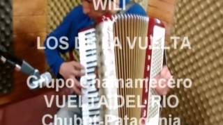 Video thumbnail of "WILI y LOS DE LA VUELTA Chamamé EL MAITEN"