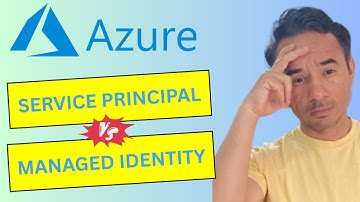 Azure Service Principal vs Managed Identity – What’s the Difference?