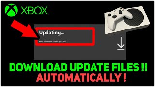 Xbox Series X/S How to Download Update Files Automatically!