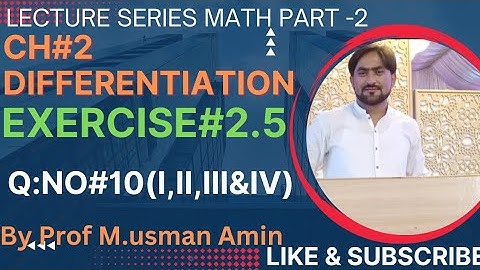 12th Class Math|| Ch#2 Differentiation|| Exercise#2.5 Question NO:10(i, ii iii iv)
