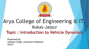 Introduction of Vehicle Dynamics By Ashveer Singh