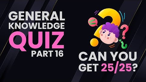 CAN YOU SCORE GOOD MARKS?🤔 | General Knowledge Quiz | Part 16 | General Lab