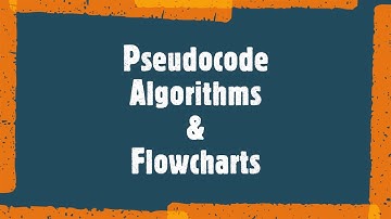 Algorithms Flowcharts and Pseudocode | Problem Solving | For Beginners
