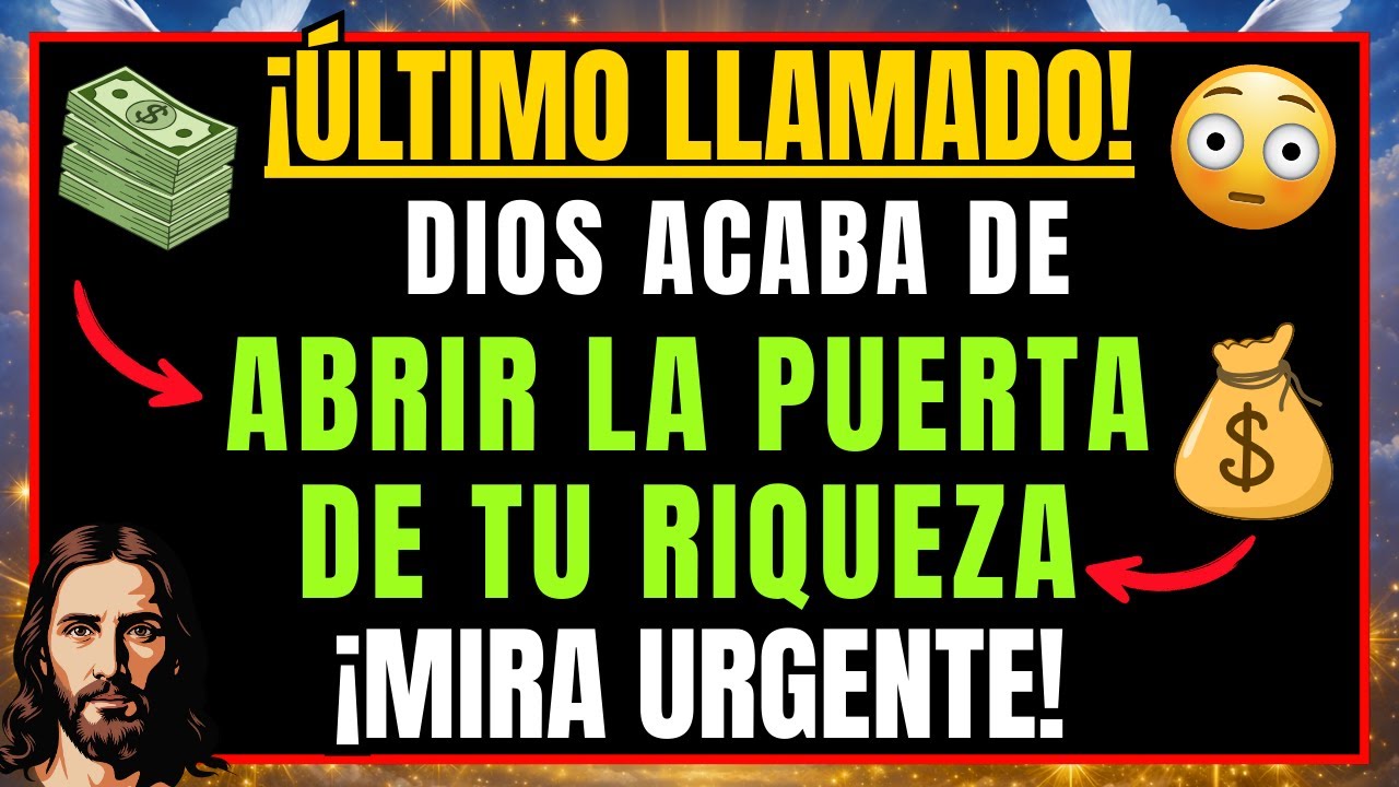 DIOS REVELA: NO IGNORES ESTO – LA PUERTA QUE HOY SE ACTIVA PARA TU RIQUEZA