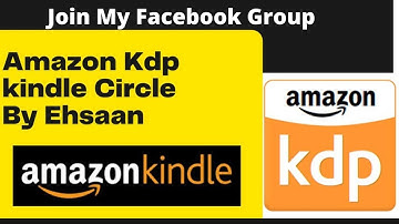 Amazon kdp kindle circle by ehsaan | Learn How To Publish kindle in urdu join My facebook group