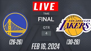 NBA LIVE! LA Lakers vs Golden State Warriors | February 16, 2024 | LA Lakers vs Golden State Warrior