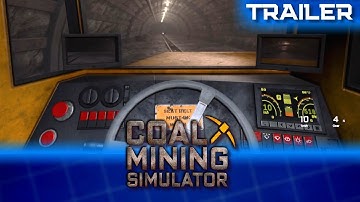 Coal Mining Simulator Trailer