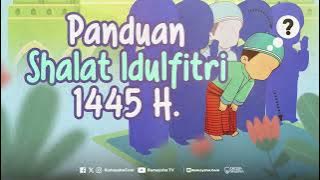 Panduan Shalat Idul Fitri 1445 H - Rumaysho TV #ustadzmuhammadabduhtuasikal