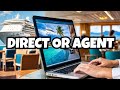 Travel Agent vs Direct Booking – Best Way to Save Money on Cruises? Find Out Now!🚢💰