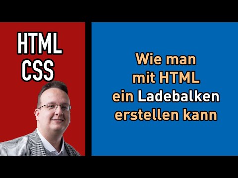 Video: Wie erstelle ich eine Ladeleiste in HTML?