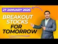 Breakout Stocks ! 4 Stocks Near Key Breakout Levels for 27 January 2026