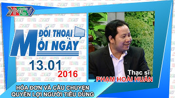 Hóa đơn và quyền lợi người tiêu dùng - ThS. Phạm Hoài Huấn | ĐTMN 130116