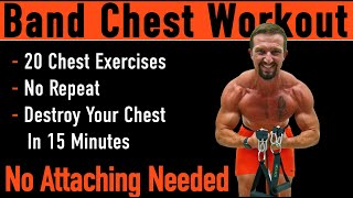 Resistance Band Chest Workout No Attaching No Repeat 20 Band Chest Exercises