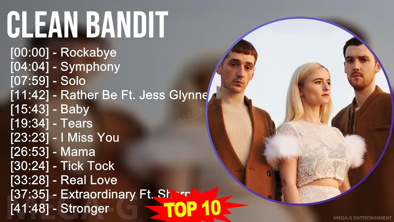 C l e a n B a n d i t MIX 30 Greatest Hits 2000s Music Top