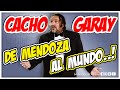 Cacho Garay | De MENDOZA al MUNDO - Lo Mejor 2021..! (SE PASA...)