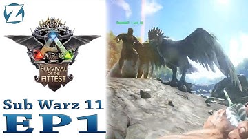 Ark Survival of the Fittest Sub Warz 11 - Ep 1 - Stop