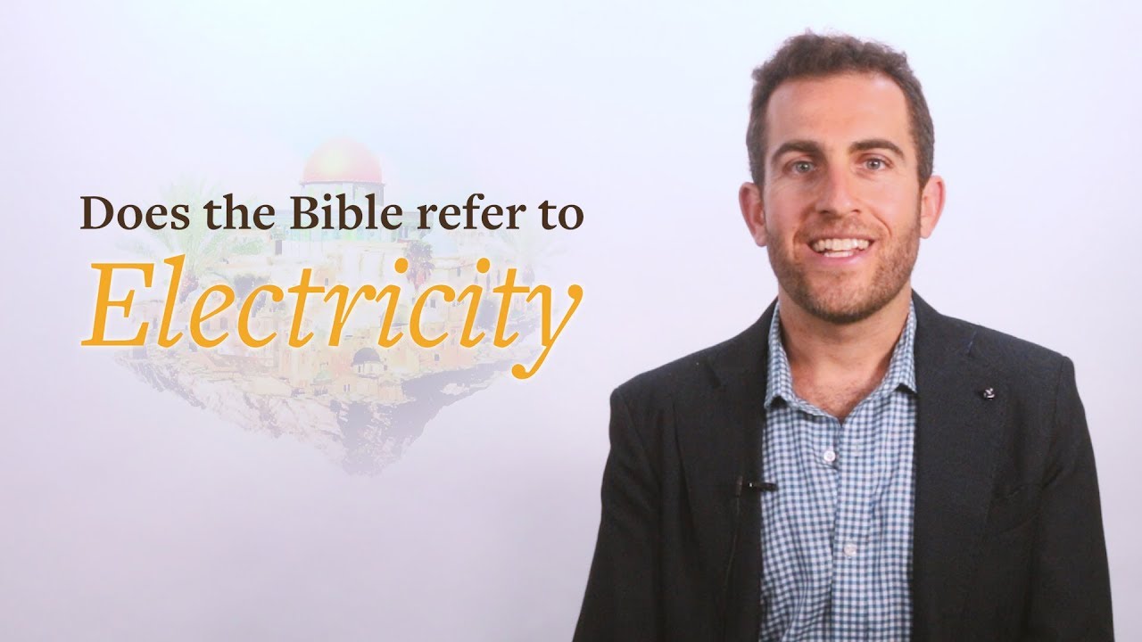 Does the Bible refer to Electricity? Biblical Hebrew Lessons with