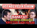 Hati hati  mereka ini jahat info terlengkap di youtube  ust  felix siaw