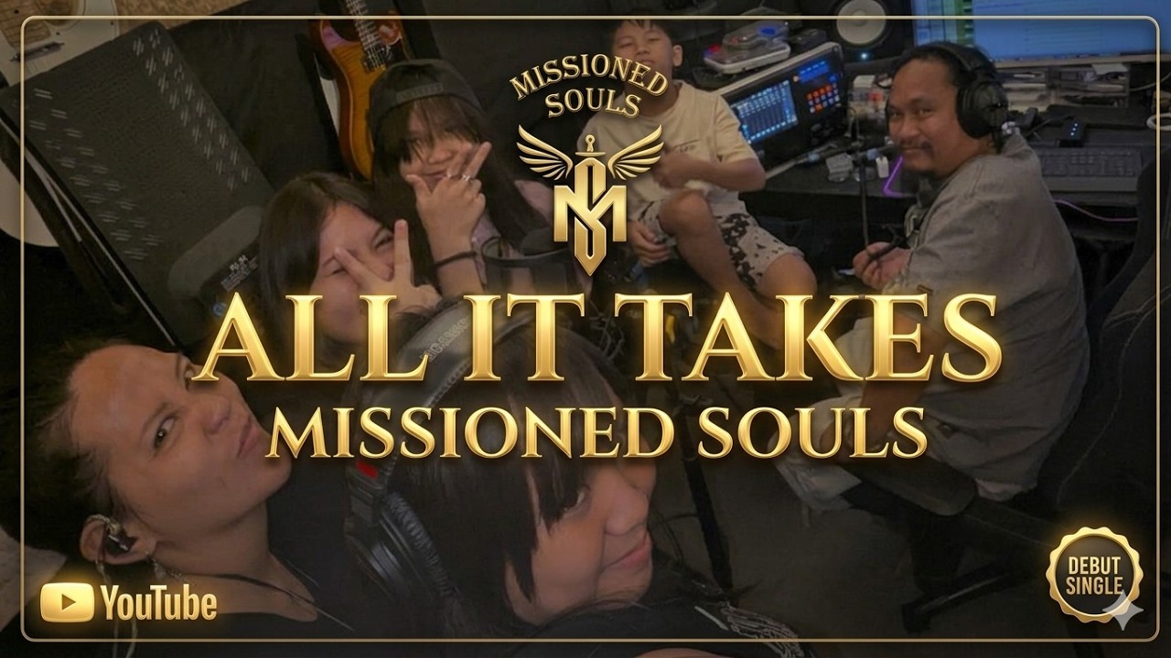 ALL IT TAKES by Missioned Souls | Official Lyric Video
