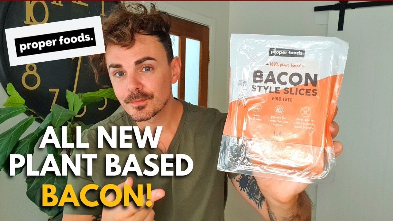 Proper Foods Plant Based Bacon   Taste Test