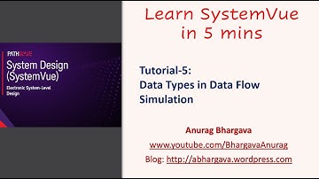 Tutorial-5: Understanding Data Types in DataFlow Simulation