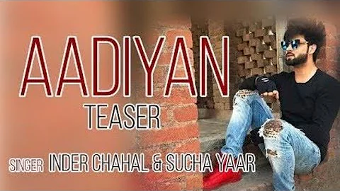 AAdiyan(full song) by inder chahal &  sucha yaar full hd song