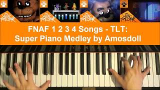 FNAF 1 2 3 4 - SUPER PIANO MEDLEY - The Living Tombstone (Piano Medley by Amosdoll) screenshot 5