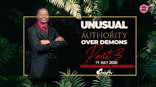 Emmanuel Makandiwa | Unusual Authority Over Demons Part 3