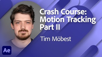 Crash Course: Motion Tracking in After Effects Part 2 with Tim Möbest | Adobe Live