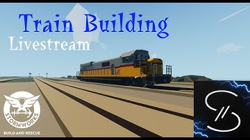 NEW UPDATE to the game | building a train! | Stormworks live stream!