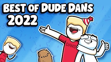 Best of Dude Dans 2022 Animation Meme Compilation