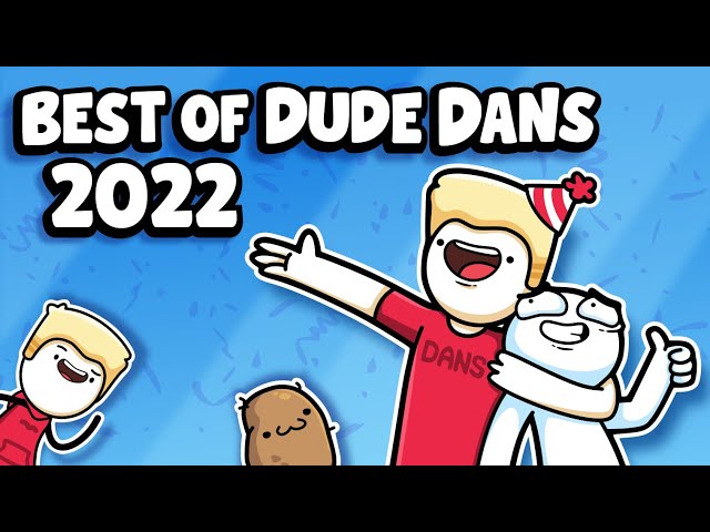 Best of Dude Dans 2022 Animation Meme Compilation class=