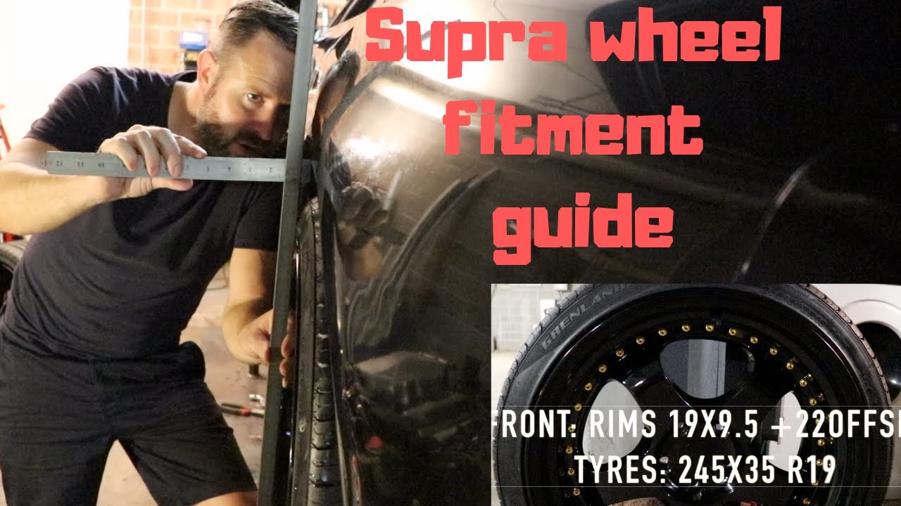 Supra Wheel Fitment Guide Youtube