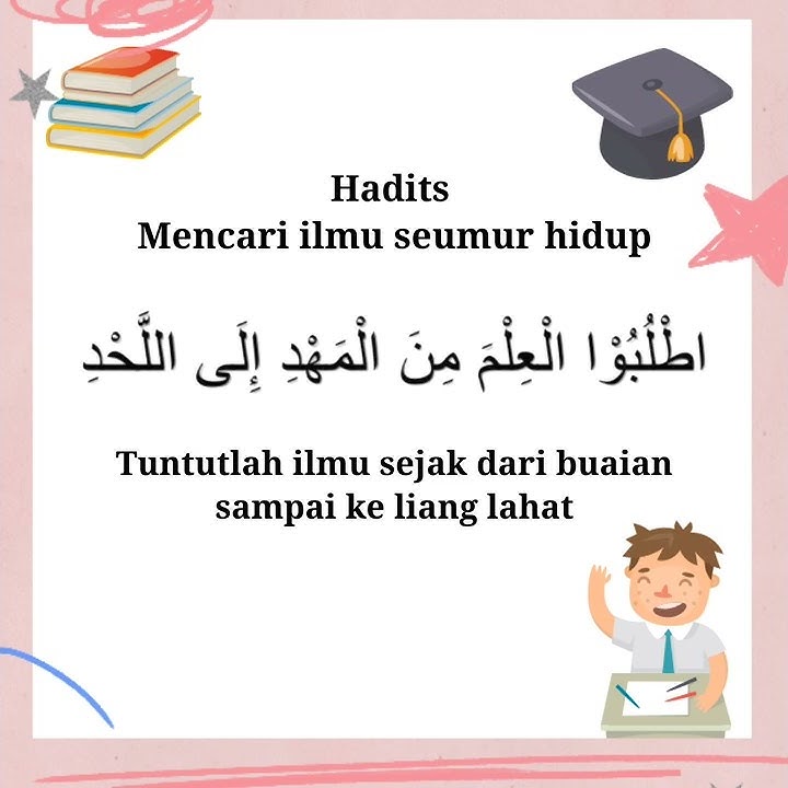 hadits mencari ilmu seumur Hidup
