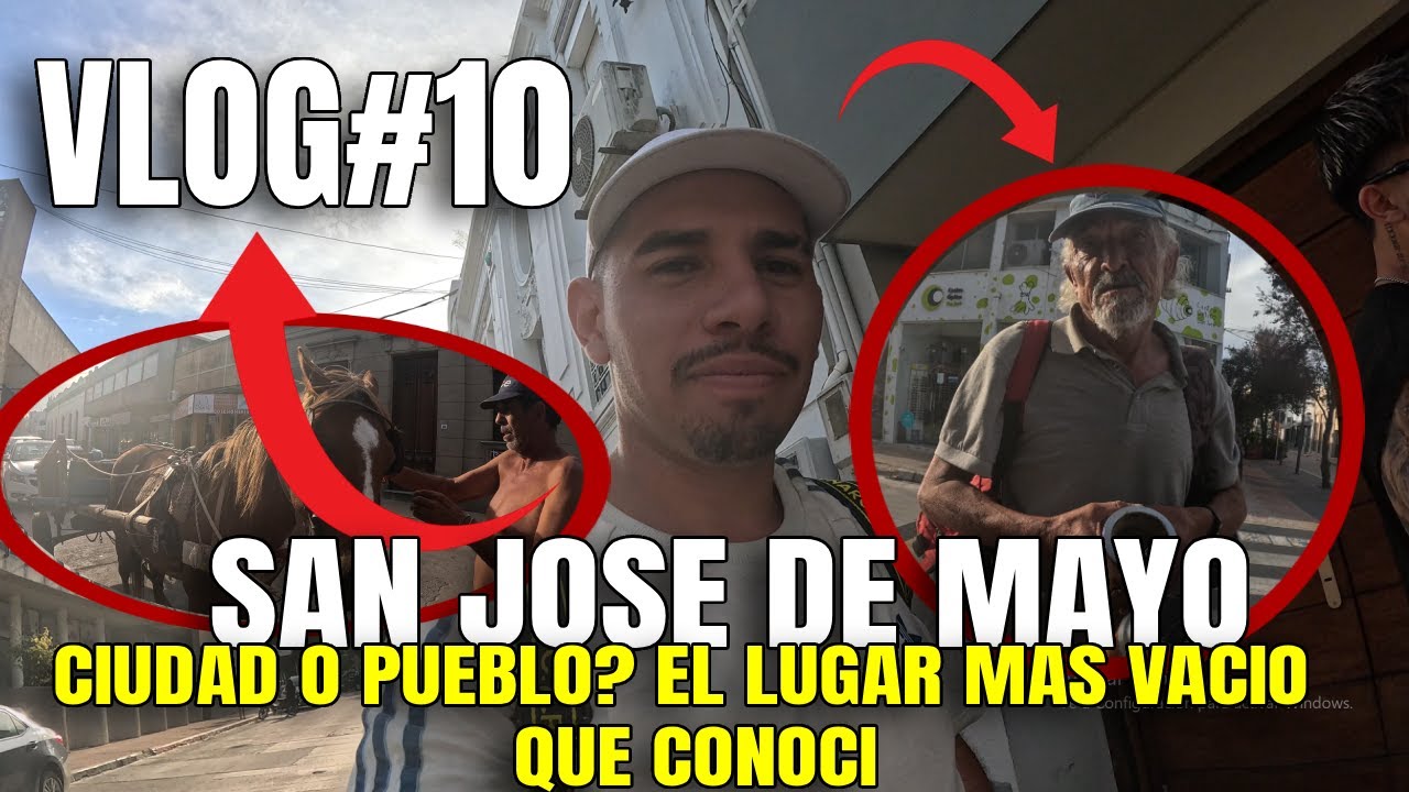 VLOG 10 - SAN JOSE DE MAYO -EL PUEBLO FANTASMA -