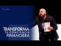 Transforma tu conciencia financiera - Pastor Iván Vindas