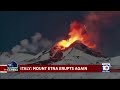 Latest on mount etna volcano eruption