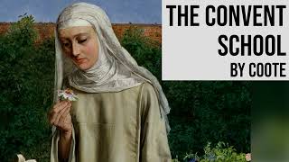 The Convent School by Coote | Full Length Romance Audiobook screenshot 1