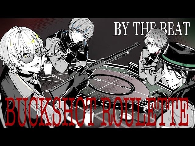【#BYTHEBEAT1stAnniversary】Anniversary Buckshot Roulette【NIJISANJI EN | Freodore】