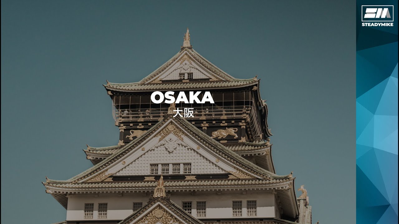 Osaka Japan | Cinematic Travel Video